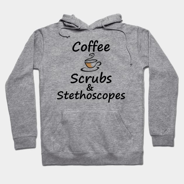 Coffee Scrubs & Stethoscopes Hoodie by islander